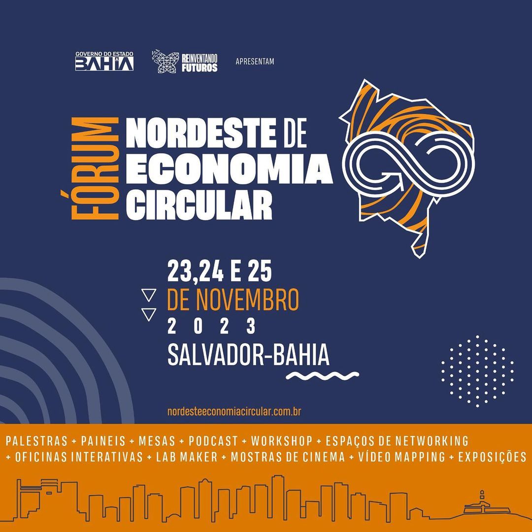 Salvador recebe primeira edição do Fórum Nordeste de Economia Circular